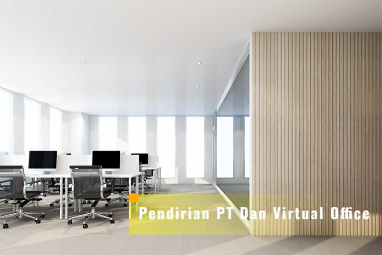 Pembuatan PT Dan Virtual Office